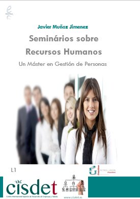 Seminarios sobre Recursos Humanos — Un Máster en Gestión de Personas · 2 vol. (español e portugués)